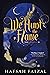 We Hunt the Flame (Sands of Arawiya, #1)