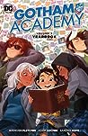 Gotham Academy, Volume 3 by Brenden Fletcher