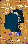 The Invincible Summer of Juniper Jones by Daven McQueen