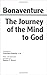 The Journey of the Mind to God (Hackett Classics)