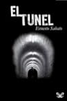 El túnel by Ernesto Sabato