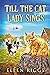 Till the Cat Lady Sings (Bo...