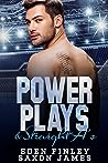 Power Plays & Straight A's by Eden Finley