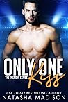 Only One Kiss by Natasha Madison