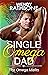 Single Omega Dad (The Omega Misfits, #4)