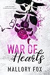 War of Hearts by Mallory Fox