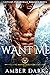 Want Me (Mayim Merman, #3)