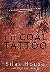 The Coal Tattoo