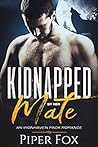 Kidnapped by her Mate by Piper Fox