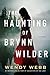 The Haunting of Brynn Wilder