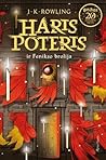 Haris Poteris ir Fenikso brolija by J.K. Rowling