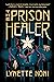 The Prison Healer (The Prison Healer, #1)