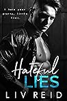 Hateful Lies by Liv Reid