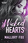 Wicked Hearts by Mallory Fox