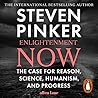 Enlightenment Now by Steven Pinker