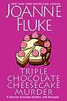 Triple Chocolate Cheesecake Murder by Joanne Fluke