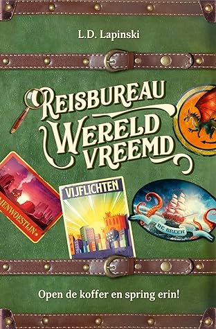 Reisbureau Wereldvreemd by L.D. Lapinski