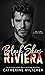 Black Skies Riviera (Cristo Sinners World, #1)