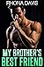 My Brother's Best Friend (Forbidden Alphas #1)