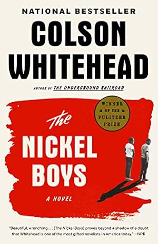 The Nickel Boys by Colson Whitehead