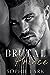 Brutal Prince (Brutal Birthright, #1)