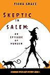 Skeptic in Salem by Fiona Grace