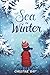 The Sea in Winter by Christine Day