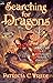 Searching for Dragons (Enchanted Forest Chronicles, #2)