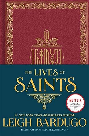 The Lives of Saints by Leigh Bardugo