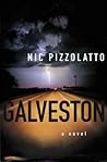 Galveston by Nic Pizzolatto