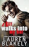 A Guy Walks Into My Bar by Lauren Blakely