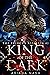 King of the Dark (The Princ...