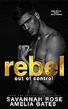 Rebel by Savannah Rose