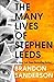 The Many Lives of Stephen Leeds