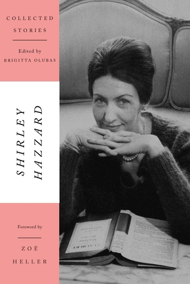 Collected Stories by Shirley Hazzard