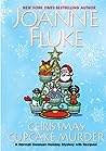 Christmas Cupcake Murder by Joanne Fluke