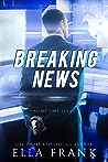 Breaking News (Prime Time, #2)