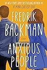 Anxious People by Fredrik Backman