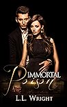 Immortal Poison by L.L.  Wright