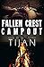 Fallen Crest Campout by Tijan