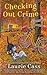 Checking Out Crime (Bookmobile Cat Mystery, #9)