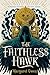 The Faithless Hawk (The Merciful Crow Series, 2)