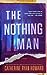 The Nothing Man by Catherine Ryan Howard