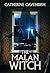 The Malan Witch