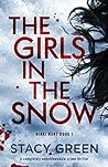 The Girls in the Snow (Nikki Hunt, #1)