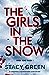 The Girls in the Snow (Nikki Hunt, #1)