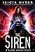 The Siren by Elicia Hyder