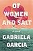 Of Women and Salt