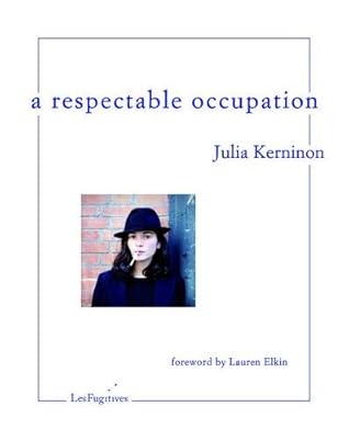 A Respectable Occupation by Julia Kerninon