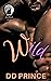 Wild (Savage Alpha Shifters, #1)